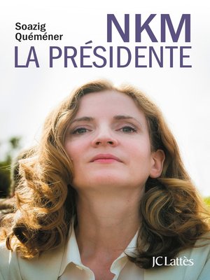 cover image of NKM, la présidente